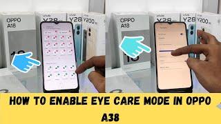 How to enable Eye care mode in OPPO A38/How to enable eye care mode in A18