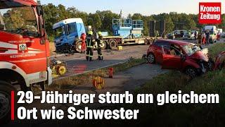 29-Jähriger starb an gleichem Ort wie Schwester | krone.tv NEWS