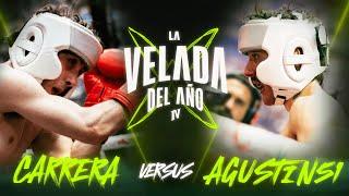 CARRERA VS AGUSTIN51 | LA VELADA DEL AÑO IV