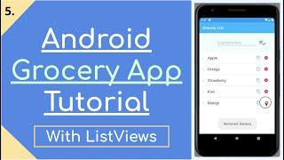 5. Custom ListView Layout | Android Grocery List App Complete