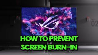 How to Prevent Screen Burn-In on ASUS OLED Monitors | Tutorial ️