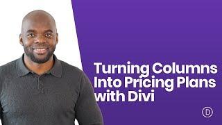 Turning Columns Into Pricing Plans with Divi