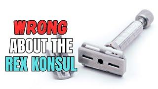 I Was WRONG About the Rex Konsul Razor