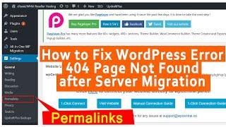 How to Fix WordPress error 404 page not found after server migration?