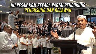 INI PESAN KDM KEPADA PARTAI PENDUKUNG, PENGUSUNG DAN RELAWAN