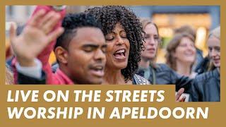 LIVE Presence Worship on the Streets in The Netherlands · APELDOORN, Marktplein · Worship Outreach