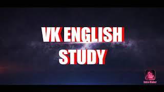 VK ENGLISH STUDY