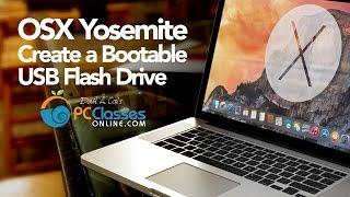OSX Yosemite - How to Create A Bootable USB Flash Drive