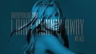 Britney Spears - I Ain't Runnin Away (WR Mix)