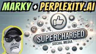 Effortless Social Media Automation with Marky and Perplexity.ai