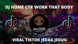 DJ HOME CTR TIKTOK VIRAL FULL BASS