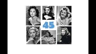 The 45 Most Beautiful Actresses of the 1930s and 1940s (Places 1-10)