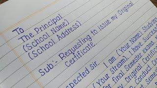 Application for original certificate || letter writing in english|| applications||