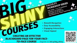 Big Shiny Courses - Faculty Workshop Series