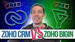 Zoho CRM vs Zoho Bigin in 7 minutes