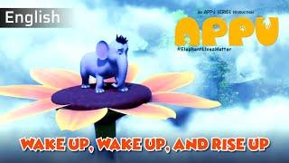 Wake Up Wake Up and Rise Up | Appu Movie song | Appu Series | Princess Sevillena
