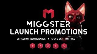 Miggster Launch Super Promotions!