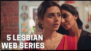 5 B*ld Lesbian Romantic Web Series that are Made In India