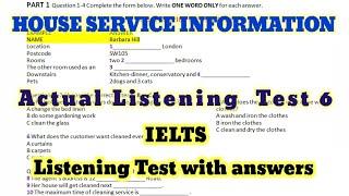 HOUSE SERVICE INFORMATION | ACTUAL LISTENING TEST 6 WITH ANSWERS | BEST IELTS LISTENING TEST