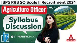 IBPS RRB Agriculture Officer Scale 2 Syllabus | RRB SO Syllabus | RRB Agriculture Officer Syllabus