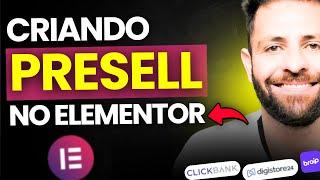 Como Criar Uma PRESELL no ELEMENTOR (Aulão de Presell)