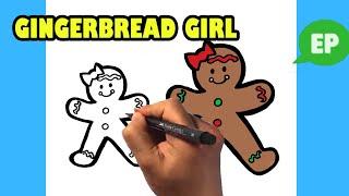 How to Draw a Gingerbread Girl - Christmas Drawing Lesson for Beginners