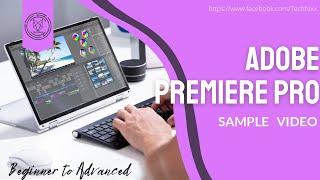 Adobe Premiere Course Sample Video ( MM Techfox )