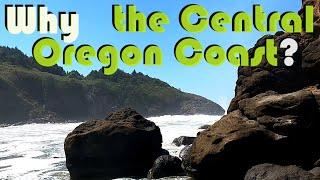 Why the Central Oregon Coast. What to do overview beaches hiking shopping restaurants entertainment.