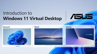 Introduction to Windows 11 Virtual Desktop   | ASUS SUPPORT