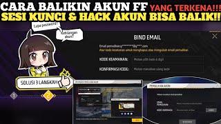 FITUR UNBIND FF CARA PULIHKAN AKUN FREE FIRE AMAN HACK AMAN SESI KUNCI MASIH BISA LOGIN