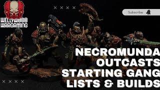 Getting Started With Outcast Gangs In Necromunda - Starting Lists and Gang Builds