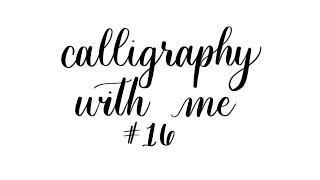 Calligraphy with Me #16 | Brush Lettering with Watercolors