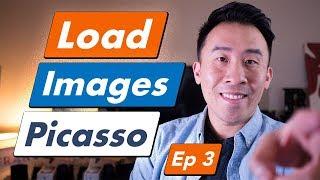 Kotlin YouTube - Load and Cache Images Picasso (Ep 3)