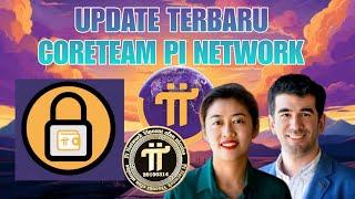 UPDATE TERBARU CORETEAM PI NETWORK. informasi pi network hari ini #pinetwork #picoin #picoreteam