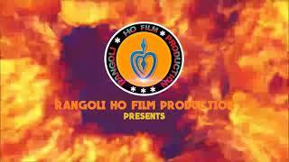 RANGOLI HO FILM PRODUCTION