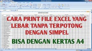 How to print a wide excel file without cutting it easily