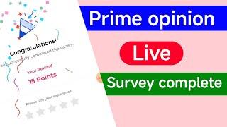 Prime opinion live survey complete  How to Survey work [Tekro]