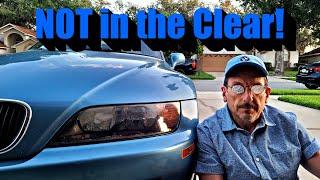 How to Restore Your Headlights: BMW Z3!