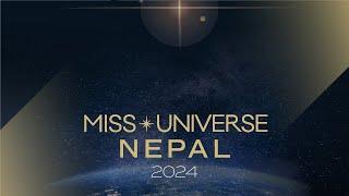 Miss Universe Nepal 2024 Finals Competition  LIVE from Nepal