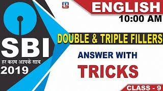 Double & Triple Fillers | SBI Class 2019 | English | 10:00 AM