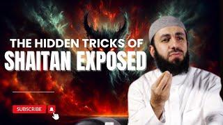 The Tricks of Shaitan | Belal Assaad | Powerful Islamic Lecture on Shaitan and Protection