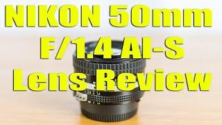 Nikon 50mm f1.4 AIS Lens Review