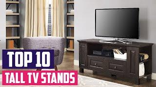 Top 10 Best Tall Tv Stands in 2024 | The Ultimate Countdown, Reviews & Best Picks!