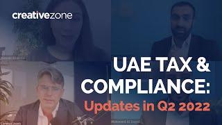 UAE Tax & Compliance: Corporate Tax and ESR Updates in Q2 2022