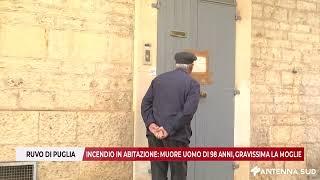 5 NOVEMBRE 2024 - R. DI PUGLIA, INCENDIO IN ABITAZIONE: MUORE UOMO DI 98 ANNI, GRAVISSIMA LA MOGLIE