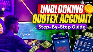 Unblocking Quotex Accounts: A Step-by-Step Guide || Quotex Account Blocked Problem Recover Now