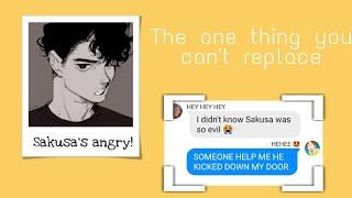 The one thing you can't replace |Haikyuu texts| Ft. Kumori and Sakusa