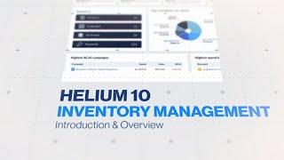 Inventory Management Introduction & Overview | Helium 10 Amazon ProTraining