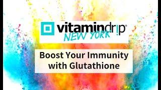 Boost Your Immunity with Glutathione