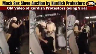 Women Being Sold at London: Mock Sex Slave Auction by Kurdish Protestors